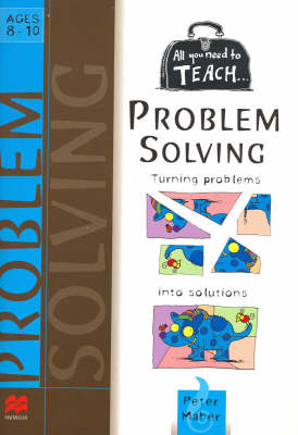 Book cover for All you need to teach Problem Solving: Ages 8-10