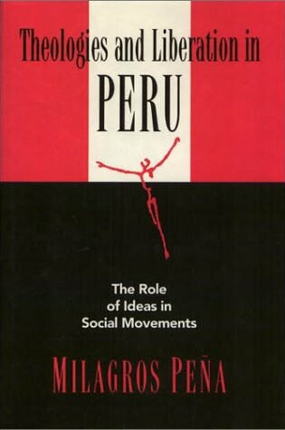 Cover of Theologies and Liberation in Peru