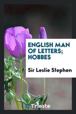 Book cover for English Man of Letters; Hobbes