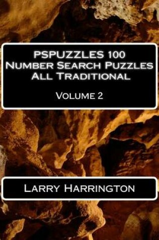 Cover of PSPUZZLES 100 Number Search Puzzles All Traditional Volume 2