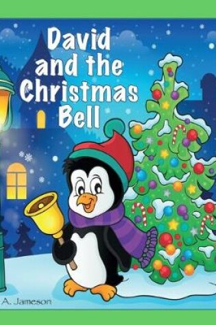 Cover of David and the Christmas Bell (Personalized Books for Children)