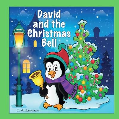 Book cover for David and the Christmas Bell (Personalized Books for Children)