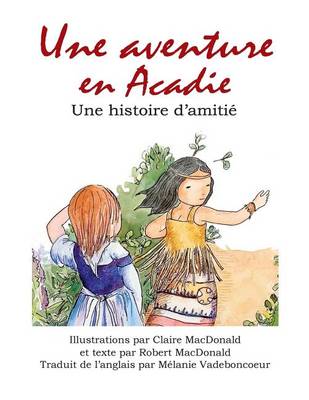 Book cover for Une aventure Acadie