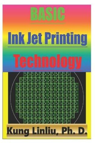 Cover of Basic Inkjet Printing Technology