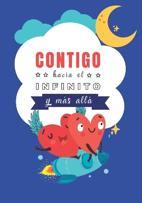 Book cover for Contigo hasta el Infinito y Más Alla