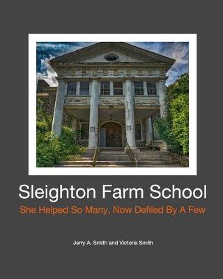 Book cover for Sleighton Farm School