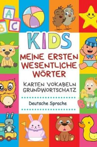 Cover of Meine Ersten Wesentliche Woerter Karten Vokabeln Grundwortschatz Deutsche Sprache