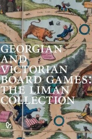 Cover of Georgian and Victorian Board Games: The Liman Collection