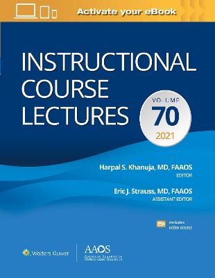 Book cover for Instructional Course Lectures: Volume 70 Print + Ebook with Multimedia