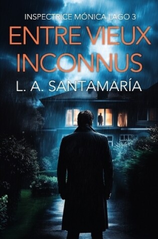 Cover of Entre vieux inconnus