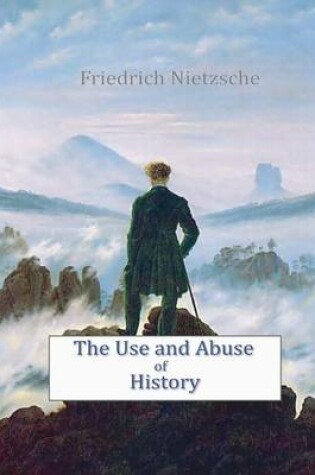 Cover of The Use and Abuse of History
