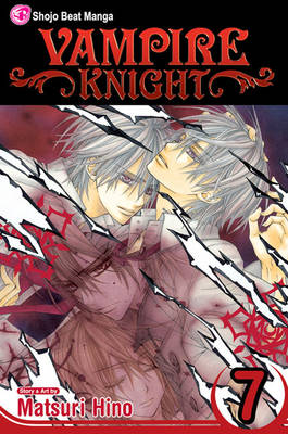 Book cover for Vampire Knight, Vol. 7