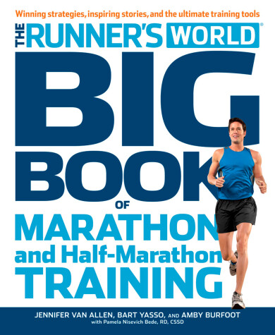 Cover of The Runner's World Big Book of Marathon and Half-Marathon Training