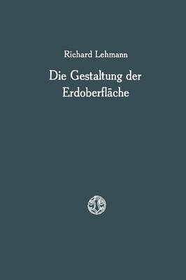 Book cover for Die Gestaltung der Erdoberfläche