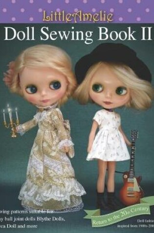 Cover of LittleAmelie Doll Sewing Book II