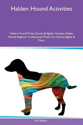 Book cover for Halden Hound Activities Halden Hound Tricks, Games & Agility Includes