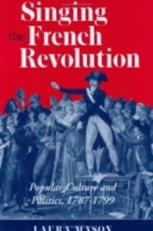 Cover of Singing the French Revolution