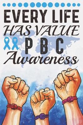 Book cover for Every Life Has Value PBC Awareness