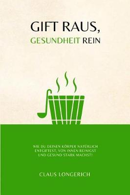 Book cover for Gift raus, Gesundheit rein!