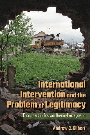 Cover of International Intervention and the Problem of Legitimacy