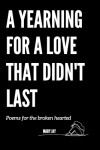 Book cover for A Yearning For A Love That Didn't Last