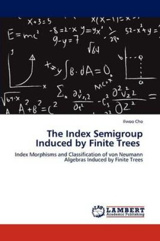 Cover of The Index Semigroup Induced by Finite Trees