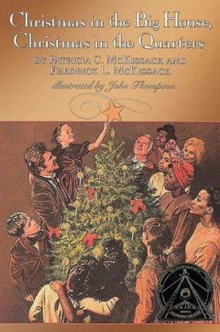 Cover of Christmas in the Big House / Christmas in the Quarters