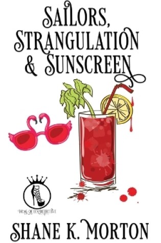 Cover of Sailors, Strangulation and Sunscreen