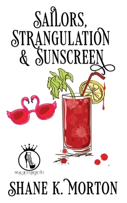 Book cover for Sailors, Strangulation and Sunscreen