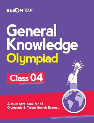 Book cover for Bloom Cap General Knowledge Olympiad Class 4