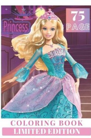 Cover of Princess Coloring Book Limited Edition 75 page
