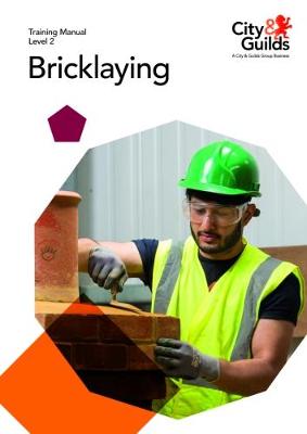 Book cover for Level 2 Bricklaying: Training Manual