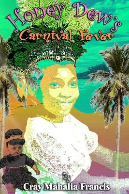 Book cover for Honey Dew's Carnival Fever
