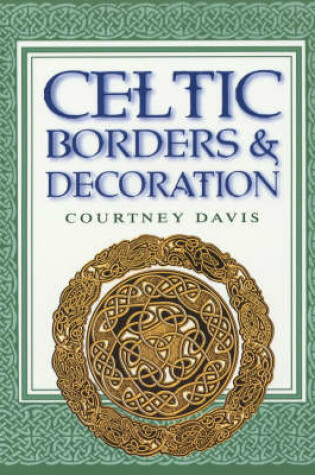 Cover of Celtic Borders and Decorations