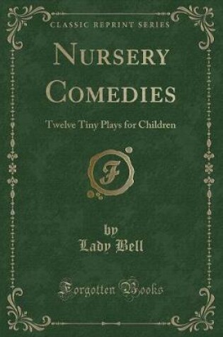 Cover of Nursery Comedies