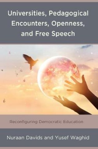 Cover of Universities, Pedagogical Encounters, Openness, and Free Speech