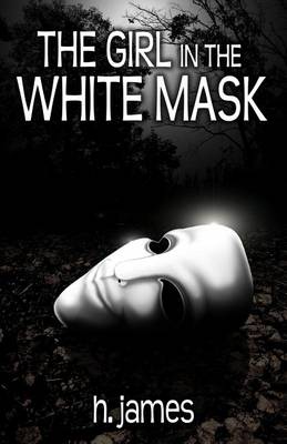 Book cover for The Girl in the White Mask