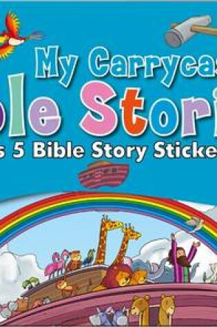 Cover of My Carrycase of Bible Stories (Over 150 Stickers)