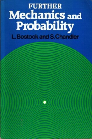 Cover of Further Mechanics and Probability