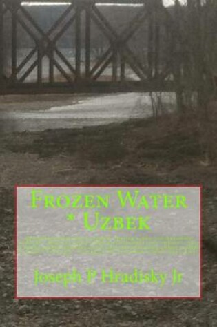 Cover of Frozen Water * Uzbek