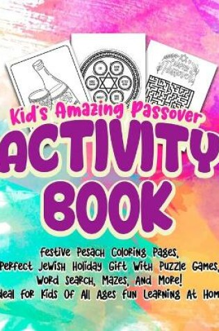 Cover of Kid's Amazing Passover Activity Book