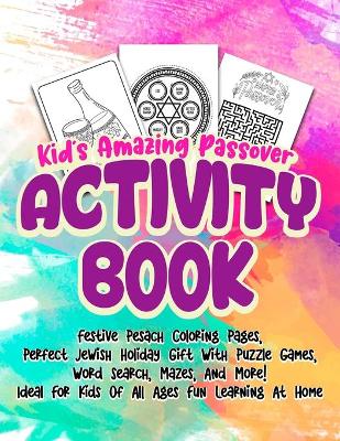 Book cover for Kid's Amazing Passover Activity Book