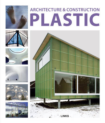 Book cover for Architecture and Construction In Plastic