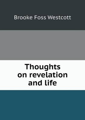 Book cover for Thoughts on revelation and life