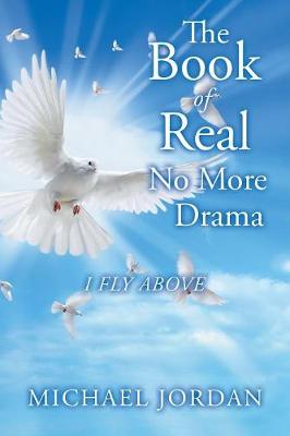 Book cover for The Book of Real No More Drama
