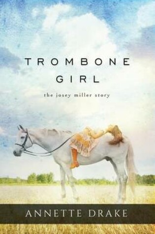 Cover of Trombone Girl