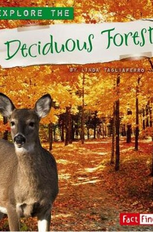 Cover of Explore the Deciduous Forest
