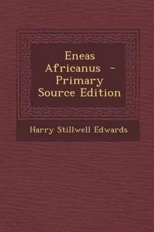 Cover of Eneas Africanus - Primary Source Edition