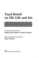 Cover of Yasar Kemal on His Life and Art