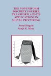 Book cover for The Nonuniform Discrete Fourier Transform and Its Applications in Signal Processing